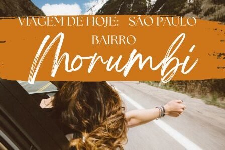 Viagem de Hoje: São Paulo – Bairro: Morumbi