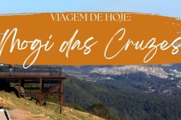 Viagem de hoje: Mogi das Cruzes