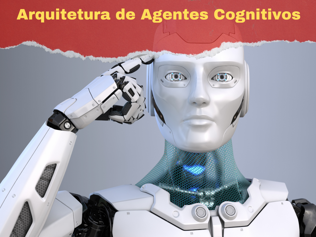 Arquitetura de Agentes Cognitivos