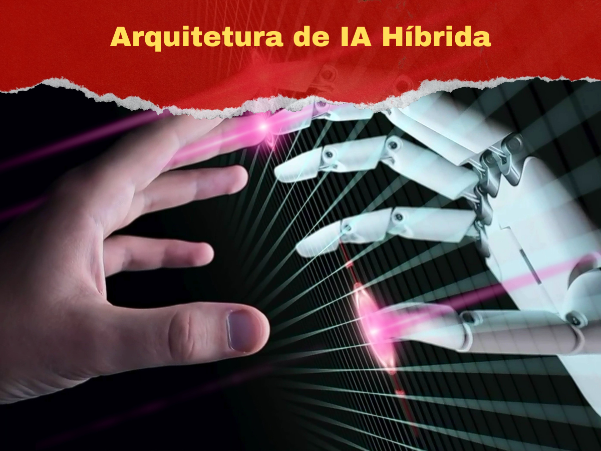 Arquitetura de IA Híbrida