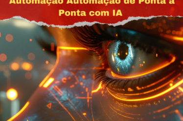Automação Automação de Ponta a Ponta com IA