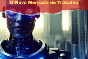 O Novo Mercado de Trabalho